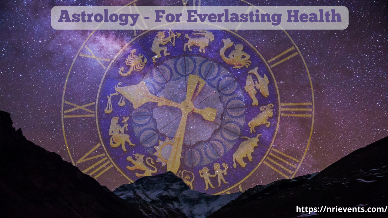 Astrology For Everlasting Health
