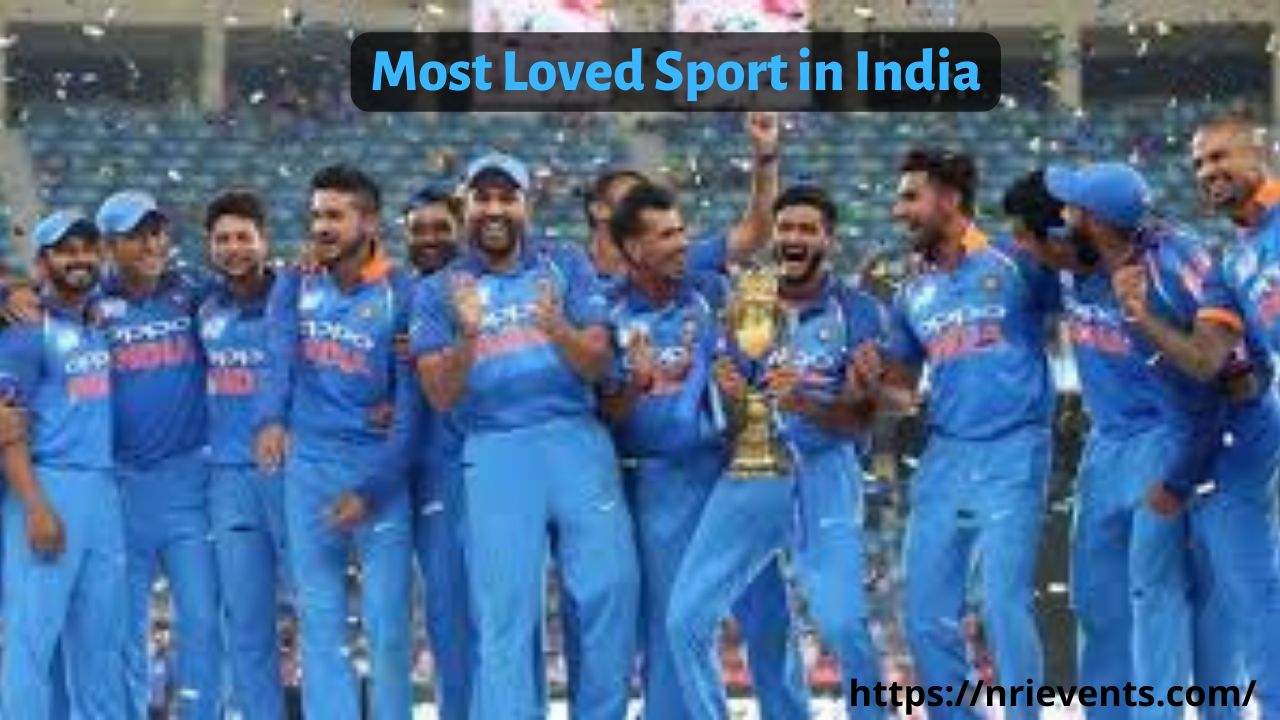 The Most Loved Sport in India- Cricket.