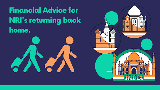 Financial advice for NRIs returning to India