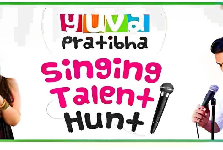 Yuva Pratibha– Singing Talent Hunt