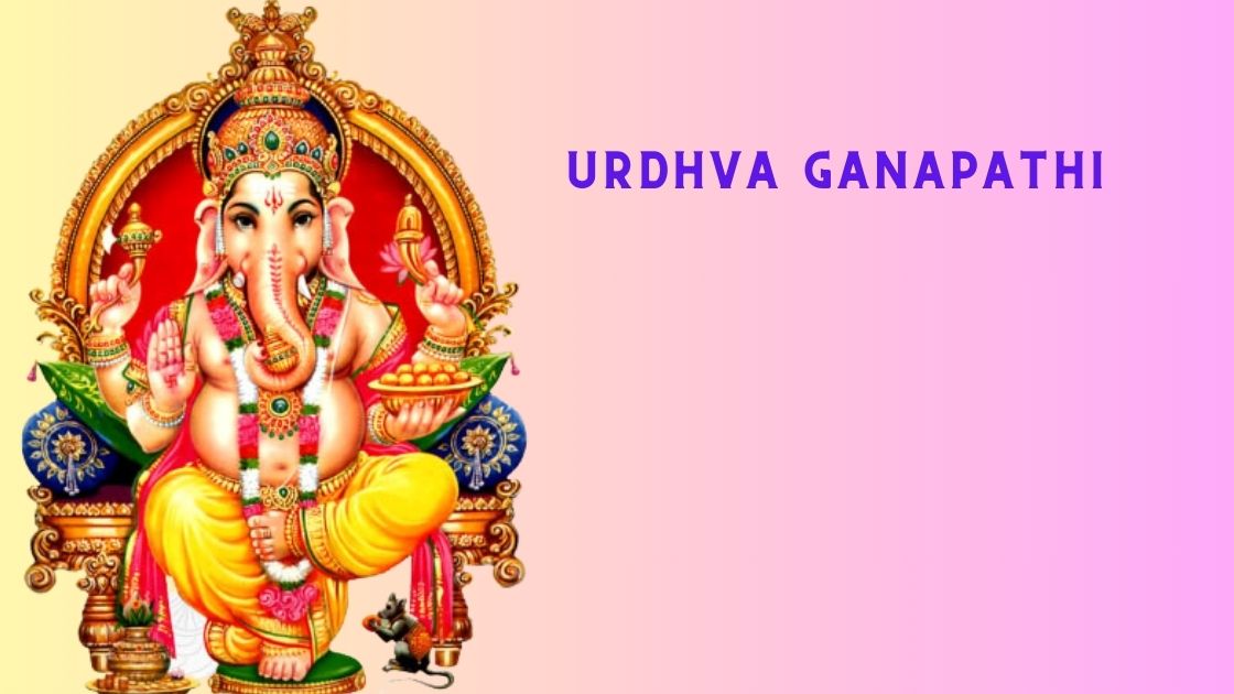 Ganapathi Homam - Urdhva Ganapathi