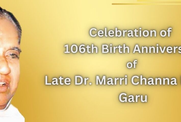 Celebration of  106th Birth Anniversary  of  Late Dr. Marri Channa Reddy  Garu