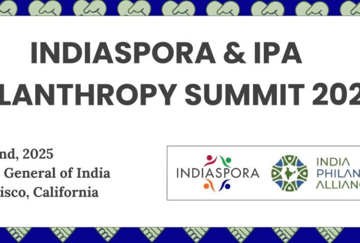 The Indiaspora & India Philanthropy Alliance (IPA) Philanthropy Summit 2025