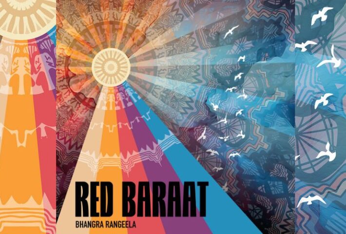 🎶 Red Baraat – Bhangra Rangeela Tour
