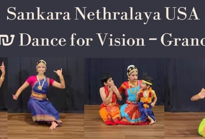 Sankara Nethralaya USA Music & Dance for Vision – Grand Finale