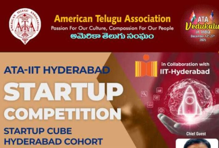 ATA–IIT Hyderabad Startup Competition – Hyderabad Cohort-December 13th, 2025